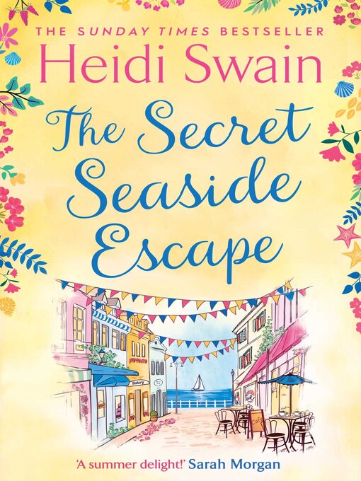 Title details for The Secret Seaside Escape by Heidi Swain - Wait list
